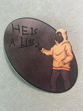 Sticker - Hoodie Liar